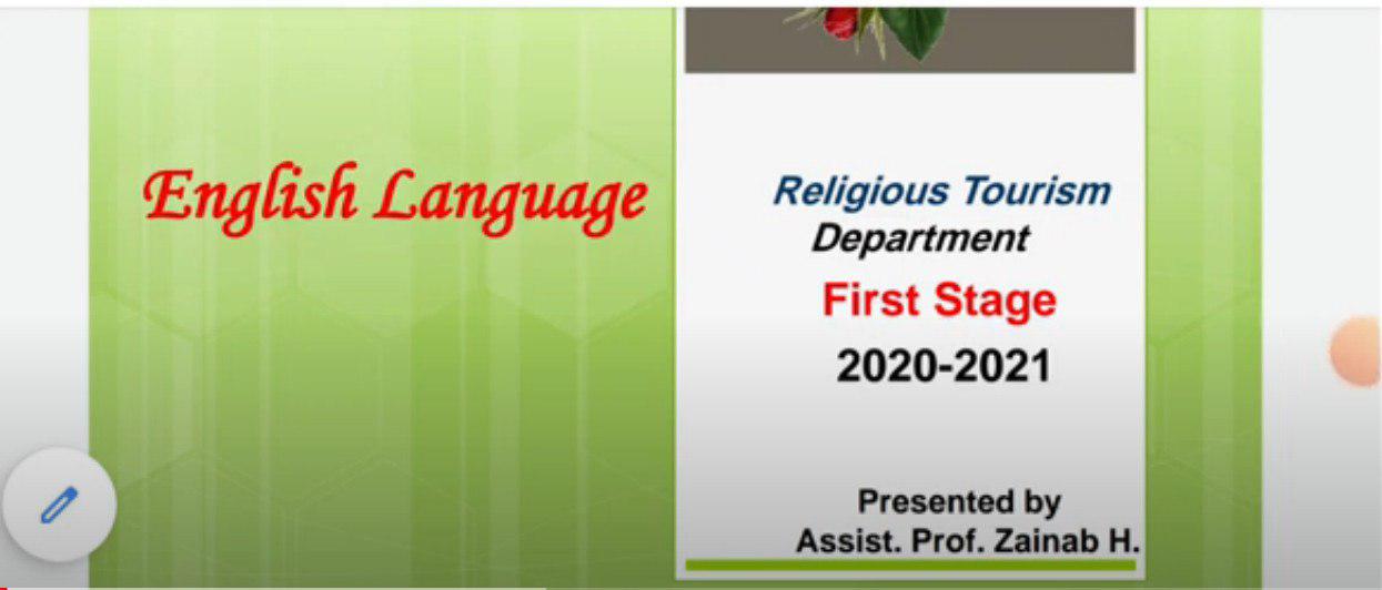 Read more about the article English Lecture Department for Religious Tourism / First Stage / Prepared by Asst.Prof. Zainab Hussein Alwan
