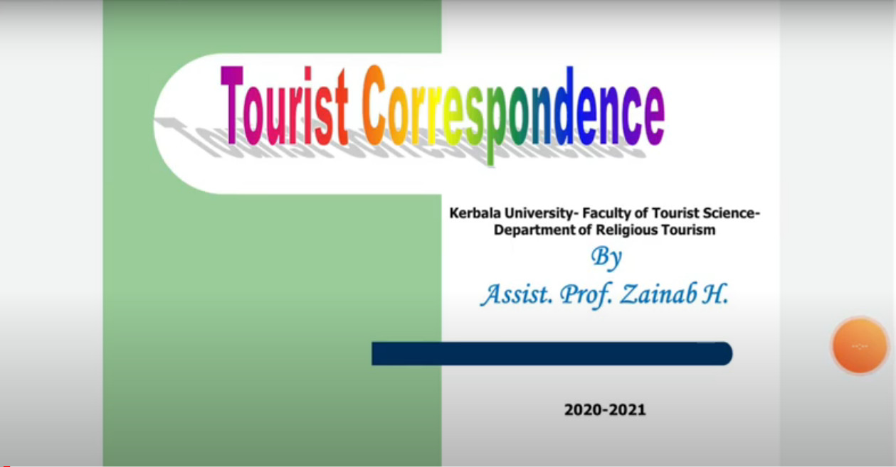 Read more about the article محاضرة اللغة الإنجليزية / قسم السياحه الدينيه/ المرحلة الثانية( محاضرة فيديويه ج١)اعداد أ.م. زينب حسين علوان