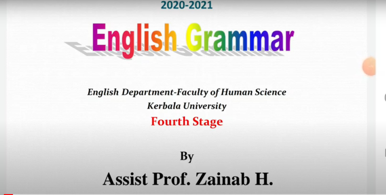 Read more about the article محاضرة اللغة الإنجليزية ( Second Part) اعداد أ.م. زينب حسين علوان